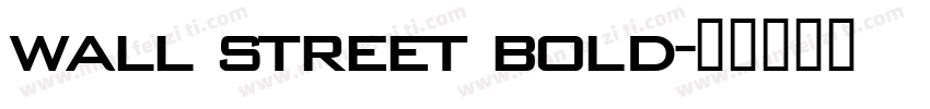 wall street bold字体转换